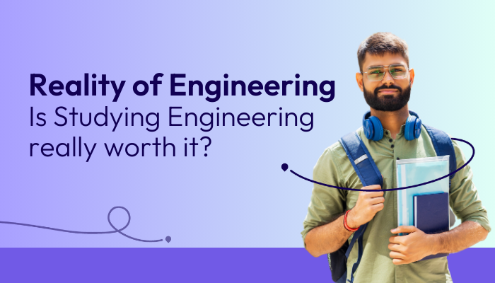 reality-of-engineering-is-studying-engineering-really-worth-it