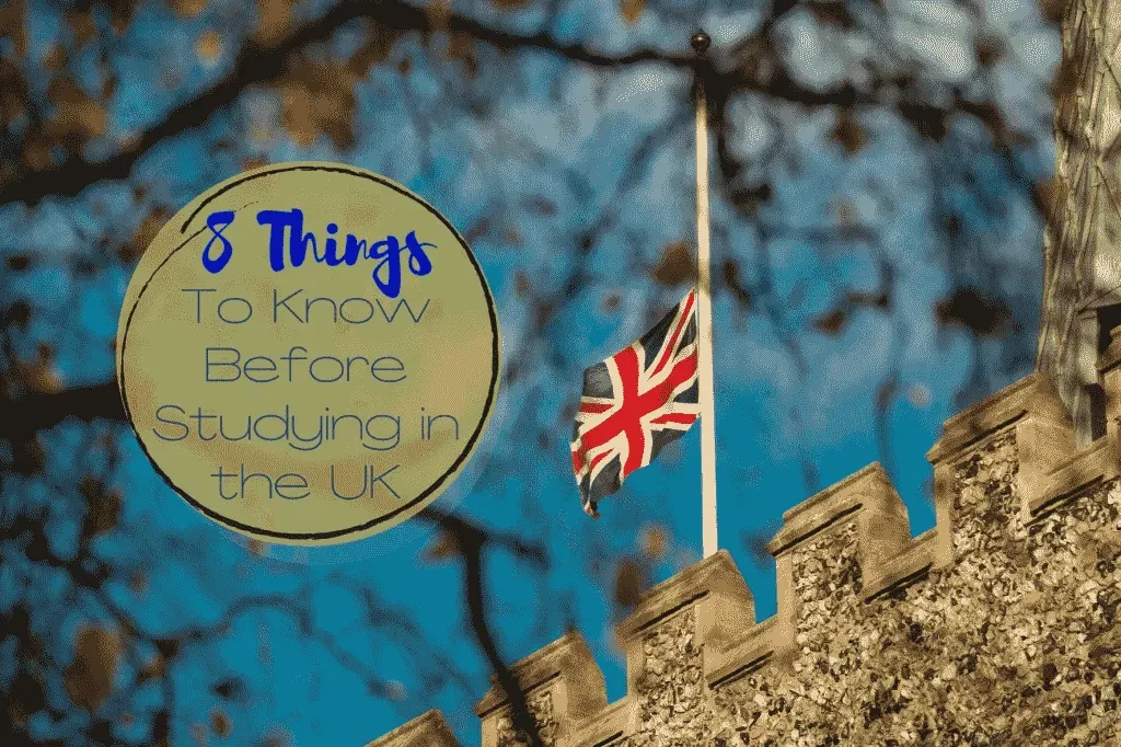 8 Things You Should Know Before Studying in the UK