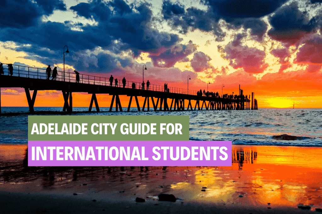 Adelaide City Guide for International Students