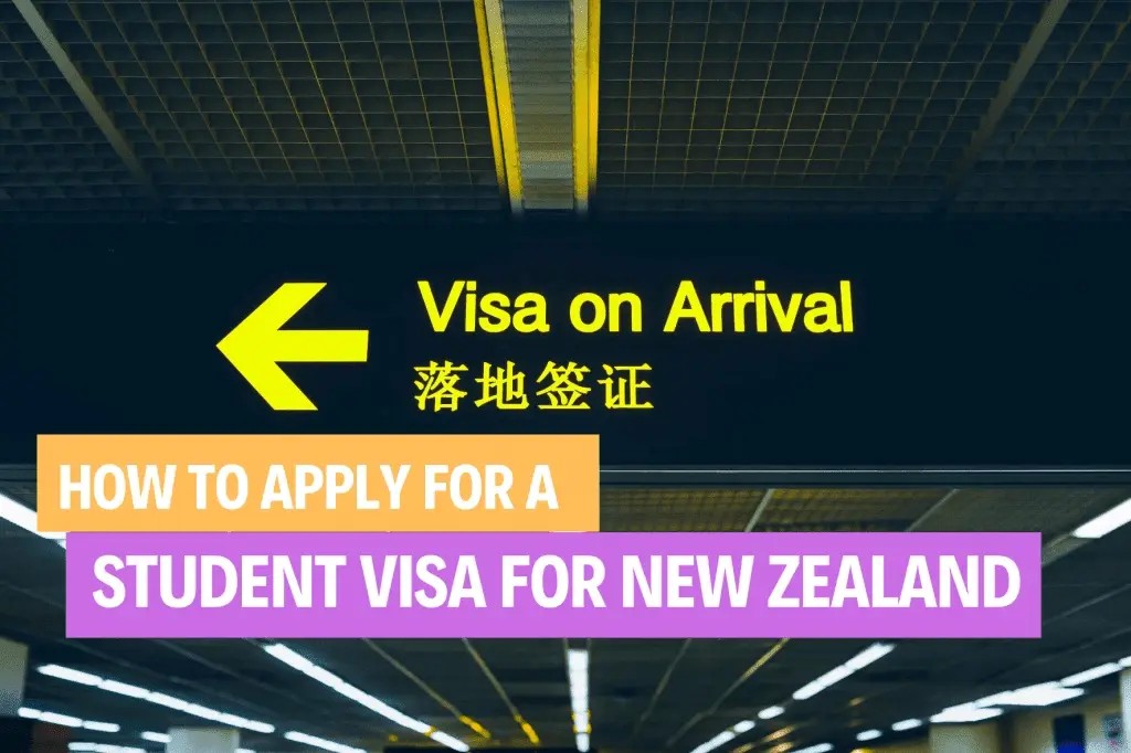 how-to-apply-for-a-student-visa-for-new-zealand